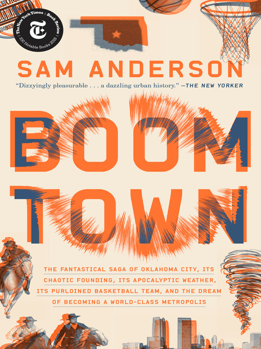 Title details for Boom Town by Sam Anderson - Wait list